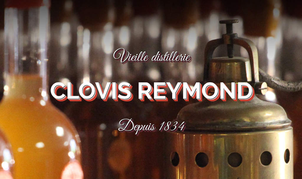 Clovis Reymond, la distillerie du XVIIIéme siècle - Domaine de l'Ô